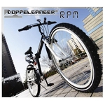 ドッペルギャンガー(DOPPELGANGER)701 RPM