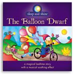 The Balloon Dwarf/Sleep and Shine