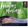 【Healing Massage (ヒーリングマッサージ）】ヒーリング音楽NEW WORLD 