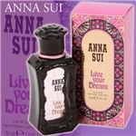 ANNA　SUI（アナスイ） リブユアドリーム 30ml