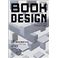 装丁・造本・デザインに関する専門誌 BOOK DESIGN Vol.1
