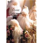 �ʐ^�f�� imageDJ Muse Vol.27 �N���X�}�X�E�I�u�W�F