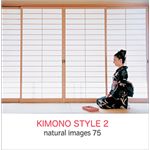 ʐ^f naturalimages Vol.75 KIMONO STYLE 2