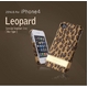 ◆iPhone4S / iPhone4 対応ケース◆ Leopard Bar●ラムスキン●