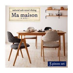 ダイニングセット 5点セット【Ma maison】サンドベージュ 天然木タモ無垢材ダイニング【Ma maison】マ・メゾン