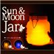 ソーラーLEDライト ランタン Sun&Moon Jar (サン&ムーン ジャー)
