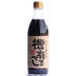 国産有機醤油 機有るべし 500ml