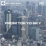 写真素材 DAJ262 FROM TOKYO SKY 【東京空撮】