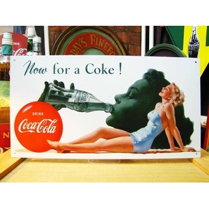 アメリカンブリキ看板 コカコーラ Now for a Coke